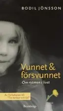 Vunnet och försvunnet : om rytmen i livet